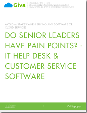 Do Senior Leaders Have Pain Points? - IT Help Desk & Customer Service Software