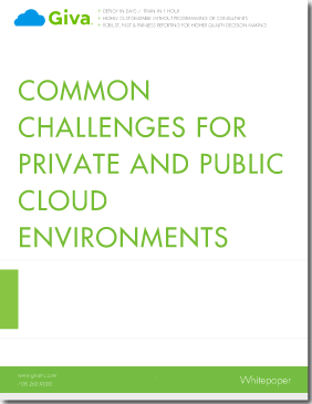 Common Challenges for Private and Public Cloud Environments
